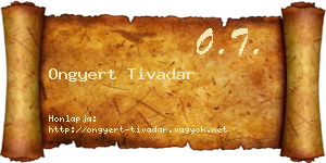 Ongyert Tivadar névjegykártya